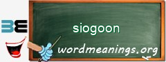 WordMeaning blackboard for siogoon